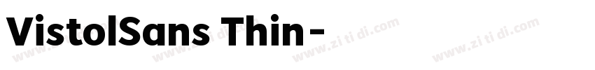 VistolSans Thin字体转换